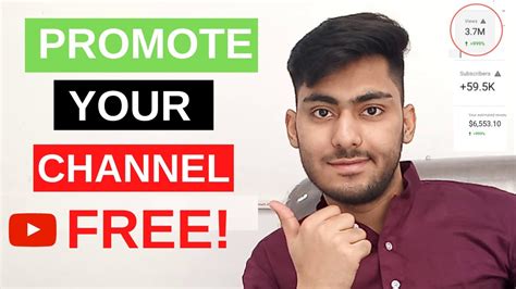 how to promote your youtube chanel|boost YouTube channel for free.